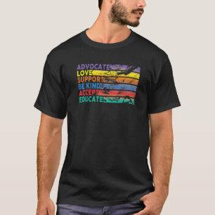 Fördern Sie Liebe Unterstützung Akzeptieren Sie Fr T-Shirt