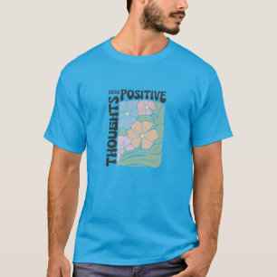 Fördern Sie Positivität: Tragen Sie Ihr Wachstum! T-Shirt