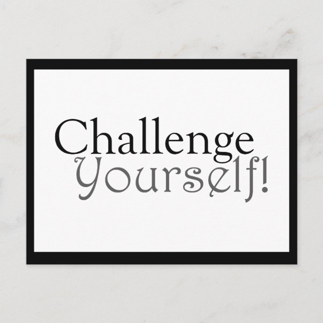 Fordern Sie sich an! - Motivierend Postkarte (Vorderseite)