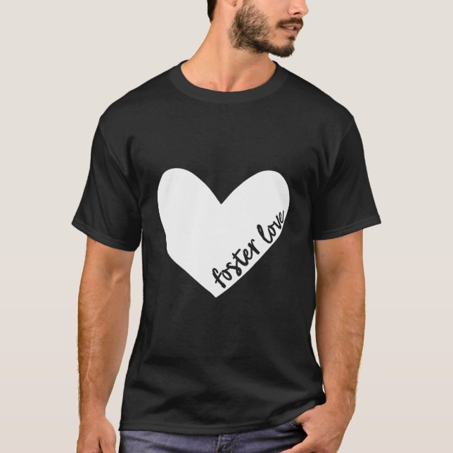 Förderung der Liebe (Pflegeeltern) T-Shirt (Vorderseite)