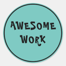 Förderung der phantastischen Arbeit als Lehrer Runder Aufkleber