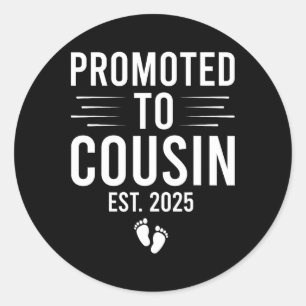 Förderung für den Cousin Ende 2025 bald Cousin Fat Runder Aufkleber