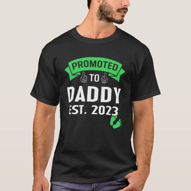 Förderung für den Vater Ende 2023 wird ein Daddy 2 T-Shirt (Vorderseite)