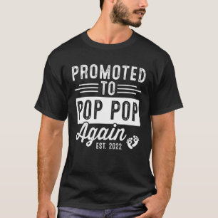Förderung für Pop Pop bald EST 2022 Pop T-Shirt
