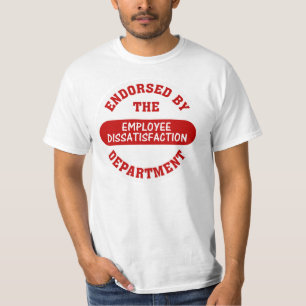 Förderung von Angestelltunzufriedenheit u. von T-Shirt