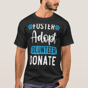 Förderung von Freiwilligen, die Tierrechte spenden T-Shirt