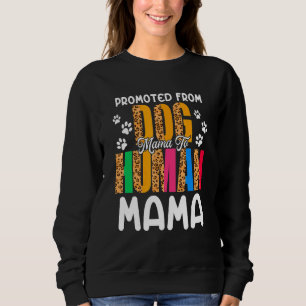 Förderung von Hund Mama zum menschlichen Mama Leop Sweatshirt