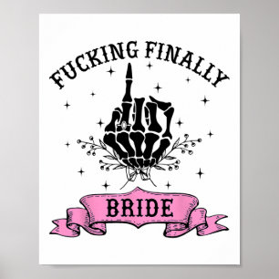 Fording schließlich Bride Skeleton Hand Halloween  Poster