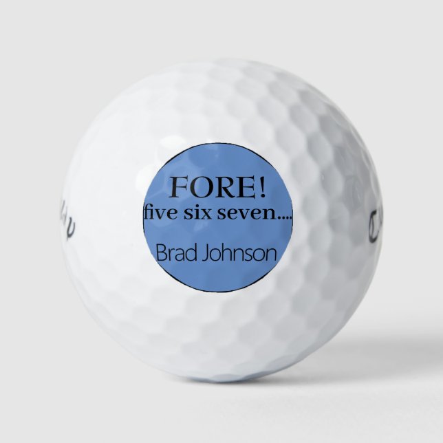 FORE fünf sechs sieben lustige personalisiert Golfball (Vorderseite)