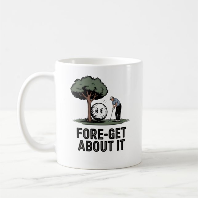 Fore-get About It Tasse – Lustiges Golfschenk für  (Links)