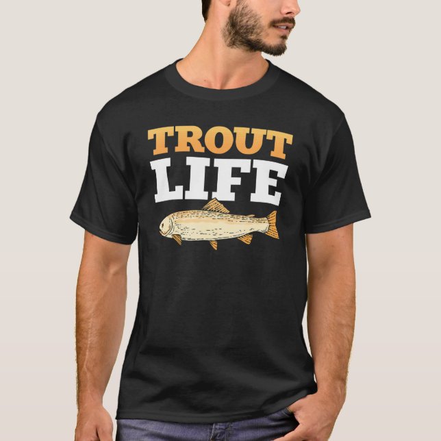 Forelle Life Foreut Fischfang T-Shirt (Vorderseite)