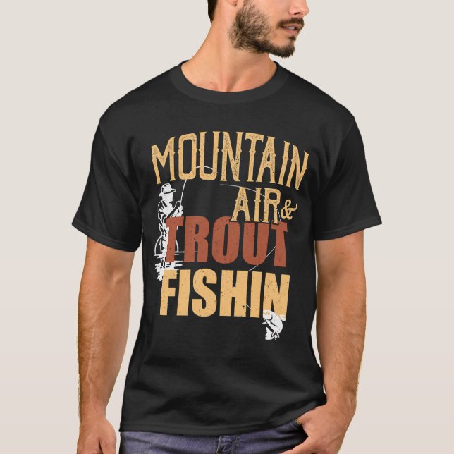 Forellenfischen in der Bergluft T-Shirt (Vorderseite)