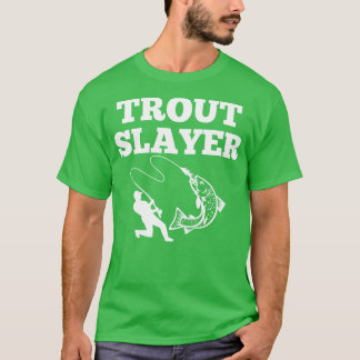 Forellenmörder T-Shirt