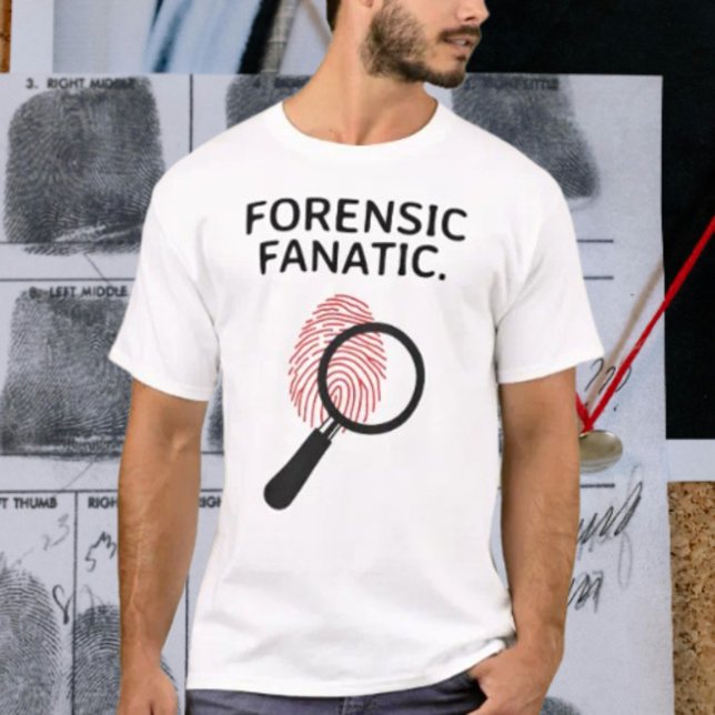 Forensic Fanatic T-Shirt (Von Creator hochgeladen)