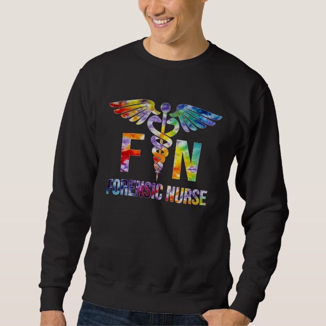 Forensic Nurse Tie Dye Correctional Nursing Sweatshirt (Vorderseite)