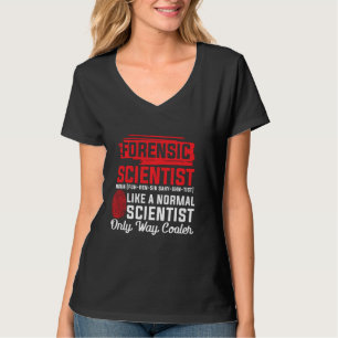 Forensic Scientist T-Shirt Forensic Science Wart C
