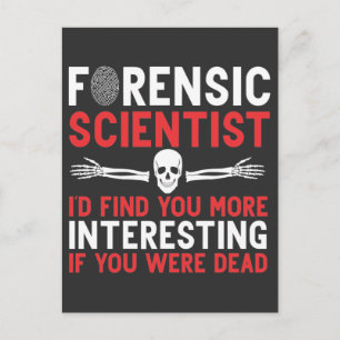 Forensic Scientiwer Interviewer Death Skull Bones Postkarte
