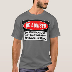 Forensik 11 T-Shirt