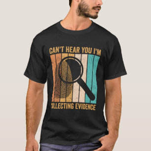 Forensiker können nicht hören, dass ich mich samme T-Shirt