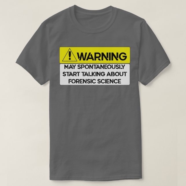 Forensikwissenschaftler T-Shirt (Design vorne)