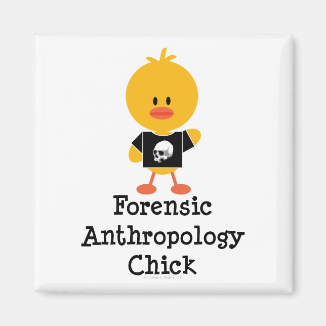 Forensische Anthropologie Chick Magnet (Vorne)