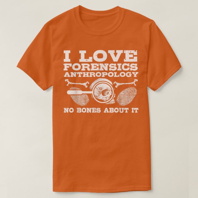 Forensische Anthropologie Knochen Whisperer Funny  T-Shirt (Design vorne)