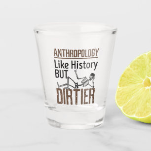 Forensische Anthropologie wie Geschichte, aber sch Schnapsglas