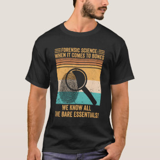 Forensische Forensik T-Shirt