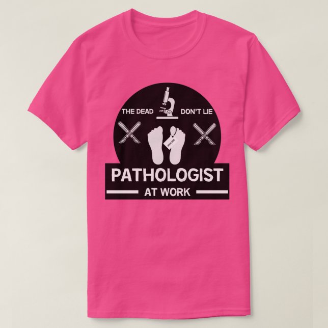 Forensische Pathologie gibt forensische Wissenscha T-Shirt (Design vorne)