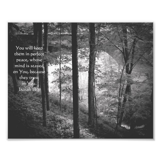 Forest Bridge Isaiah 26:3 Foto B&W Print (Vorne)