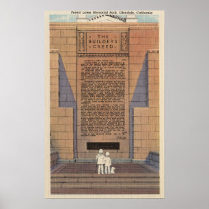 Forest Lawn Memorial Park, das Kredo des Erbauers Poster