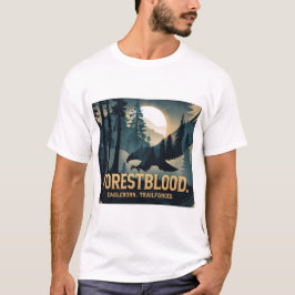 Forestblood – Espíritu Salvaje Nacido del Bosque T-Shirt