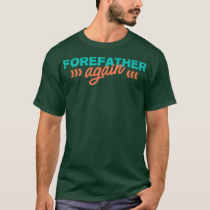 Forevate Wieder Schwangerschaft Ankündigung Funny T-Shirt