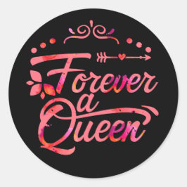 Forever A Queen Gift Bag Runder Aufkleber