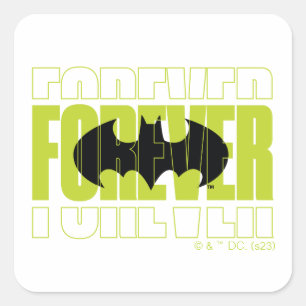 Forever Batman Typografy Symbol Graphic Quadratischer Aufkleber