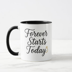 Forever fängt heute an - Romantisches T-Shirt für Tasse