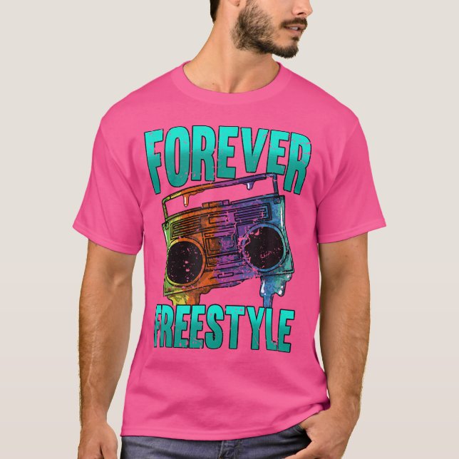 Forever Freestyle Hip Hop Old School Boombox T-Shirt (Vorderseite)