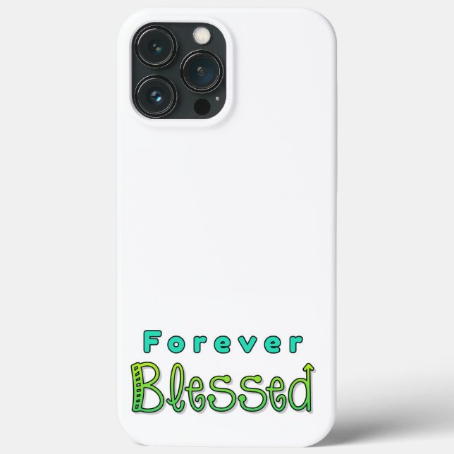 Forever gesegnet iPhone Case (Rückseite)