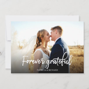 Forever Grateful stylish Wedding Danke Foto Karte