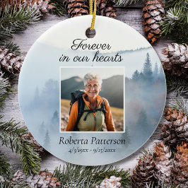Forever in Our Heart Nature Hike Memorial Photo Keramik Ornament