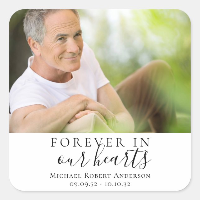 Forever in Our Hearts Foto Beileid Memorial Quadratischer Aufkleber (Vorderseite)