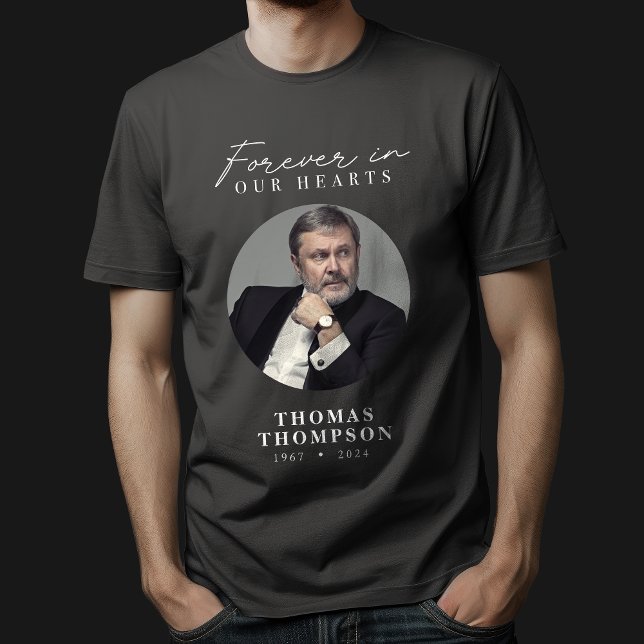 Forever in Our Hearts Memorial Foto T - Shirt (Von Creator hochgeladen)