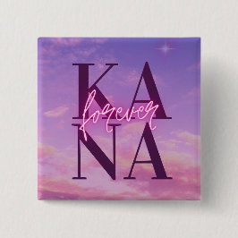 Forever Kana Button