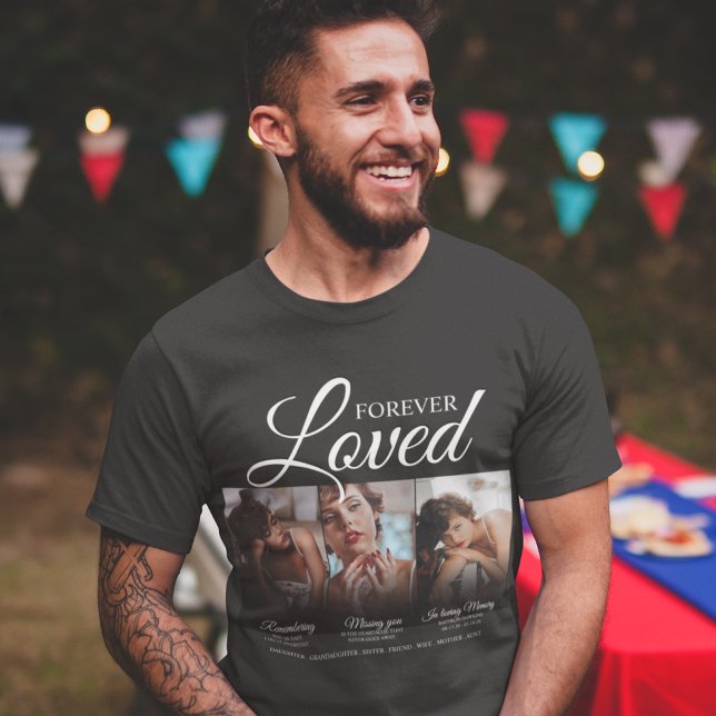 Forever Love Memorial 3 Foto Memorial T - Shirt (Von Creator hochgeladen)
