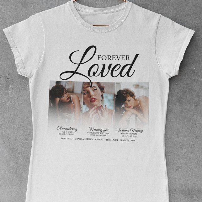 Forever Love Memorial 3 Foto Memorial T-Shirt (Von Creator hochgeladen)