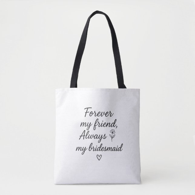 Forever My Friend Bridesmaid Geschenk - Immer mein (Vorderseite)