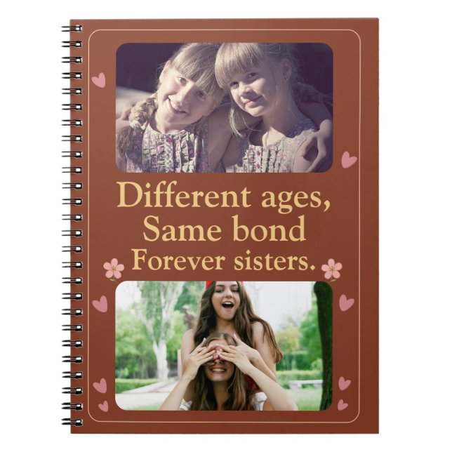 Forever Sisters – Custom Photo Notebook Gift Notizblock (Vorderseite)