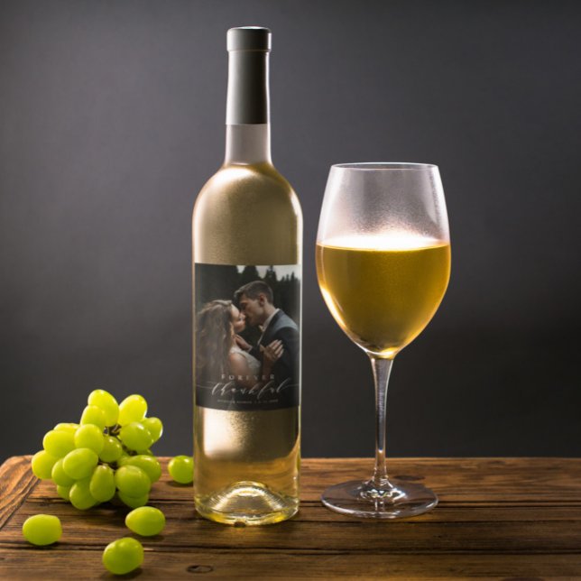 Forever Thankful White Script Foto Hochzeit Weinetikett (Von Creator hochgeladen)