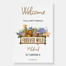 Forever Wild Birthday Foam Board Begrüßungszeichen