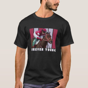 Forever Young Horse Racing Del Mar Santa Ani T-Shirt